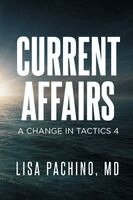 Lisa Pachino - Current Affairs, Häftad