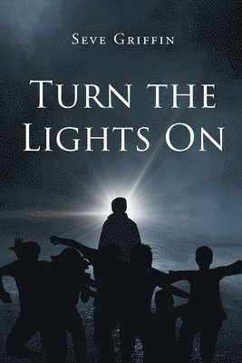 Turn the Lights On 1