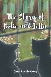 bokomslag The Story of Pedie and Jetta