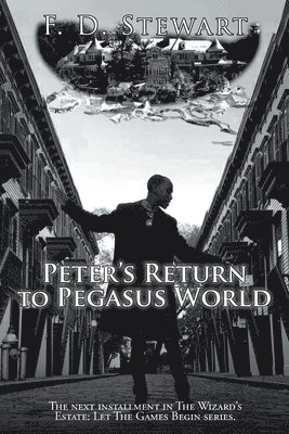 Peter's Return to Pegasus World 1