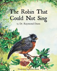 bokomslag The Robin That Could Not Sing
