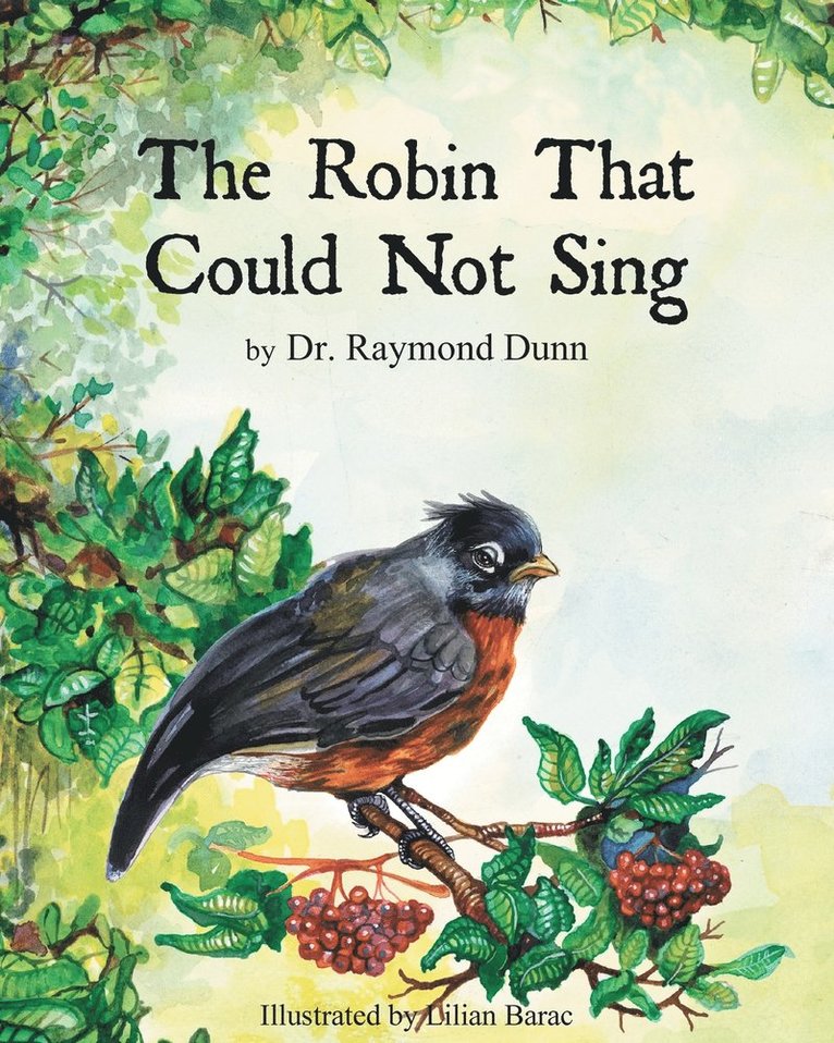 The Robin That Could Not Sing 1