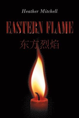 Eastern Flame 1