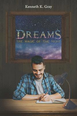 Dreams - The Magic of the Night 1