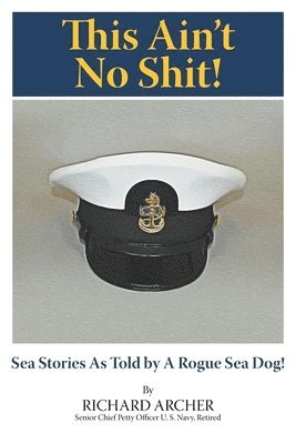 Richard Archer - This Ain't No Shit!, Häftad