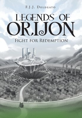 Legends of Orijon 1