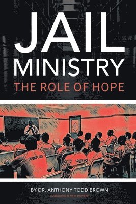 Jail Ministry 1