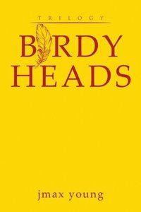 bokomslag Birdy Heads