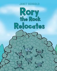 bokomslag Rory the Rock Relocates