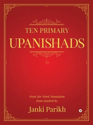Ten Primary Upanishads 1