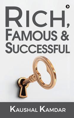 Rich, Famous & Successful 1