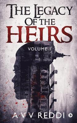 The Legacy of the Heirs: Volume 1 1