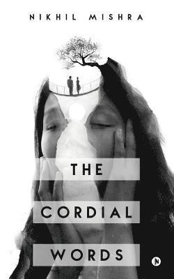 The Cordial Words