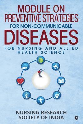 bokomslag Module on Preventive Strategies for Non-Communicable Diseases for Nursing and Allied Health Science