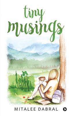 Tiny Musings 1