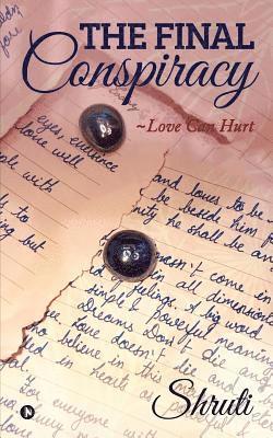 The Final Conspiracy: Love Can Hurt 1