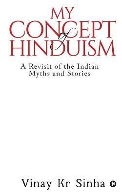 bokomslag My Concept Of Hinduism