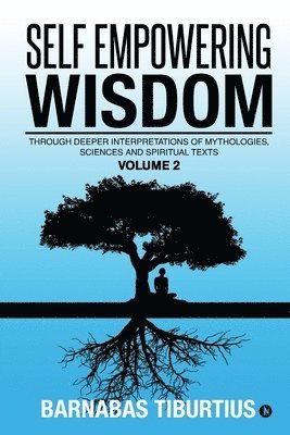 Self Empowering Wisdom (Volume 2) 1