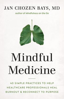 Mindful Medicine 1