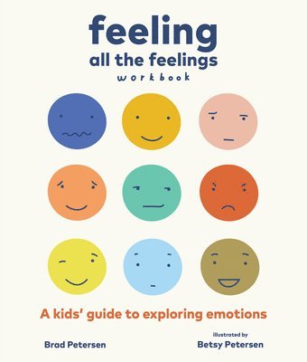 Feeling All the Feelings Workbook 1