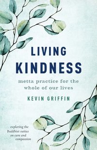 bokomslag Living Kindness