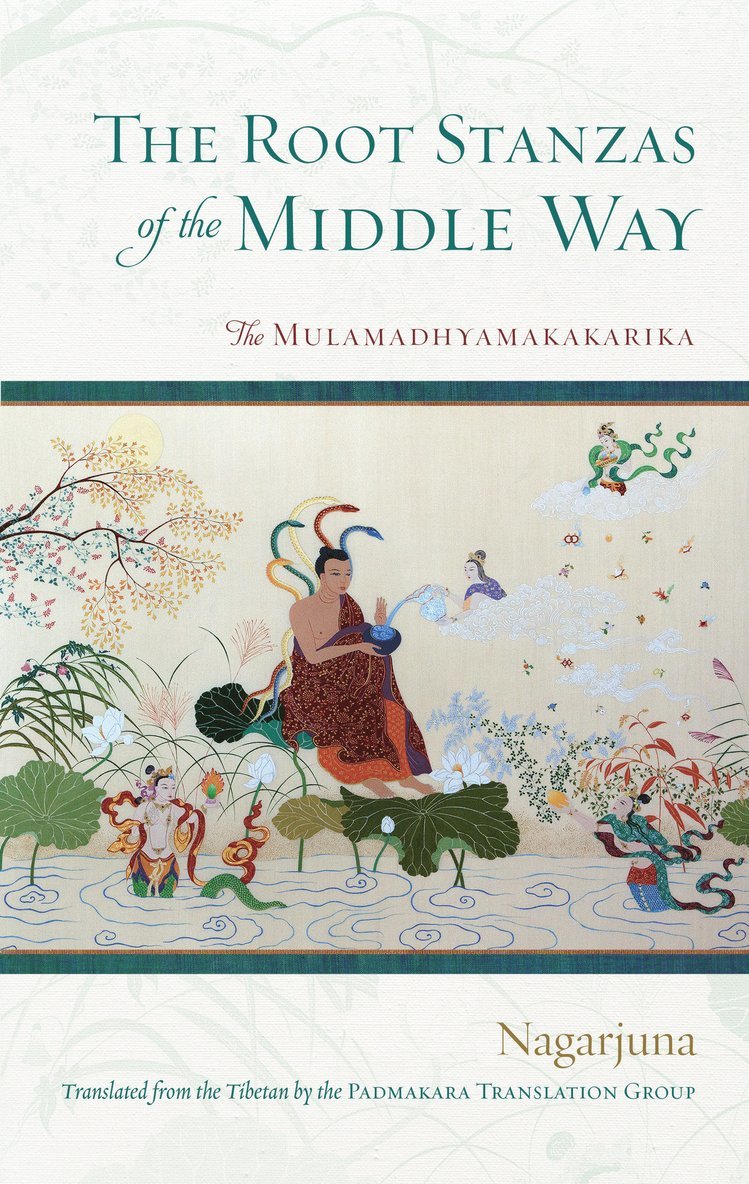 Root Stanzas of the Middle Way
