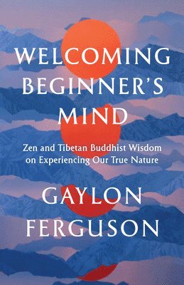 Welcoming Beginner's Mind 1