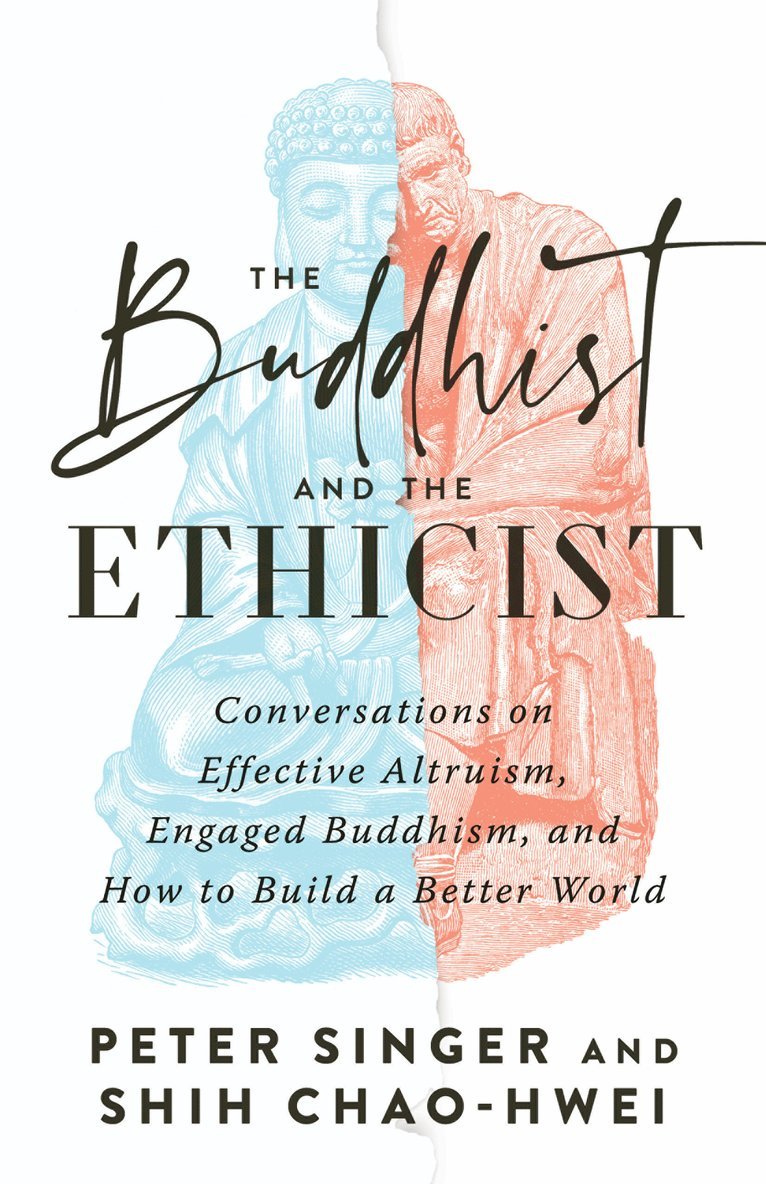 The Buddhist and the Ethicist 1