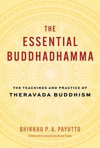 bokomslag The Essential Buddhadhamma