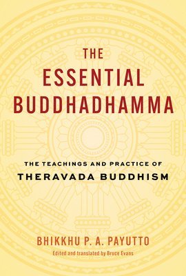 The Essential Buddhadhamma 1