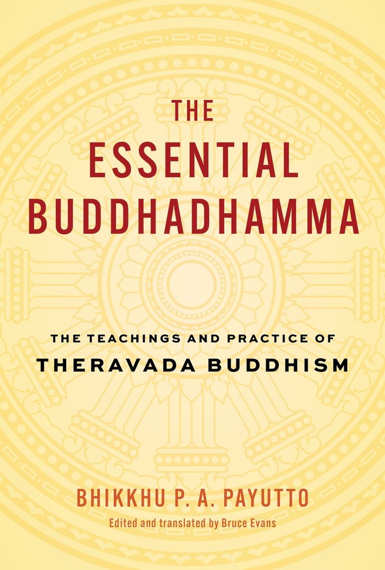 The Essential Buddhadhamma 1