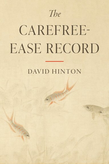 David Hinton - Carefree-Ease Record, Häftad