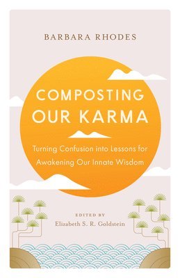 Composting Our Karma 1