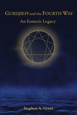 Gurdjieff and the Fourth Way 1