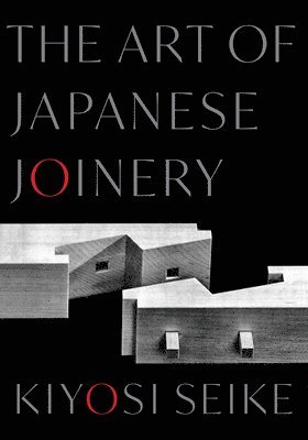 bokomslag The Art of Japanese Joinery