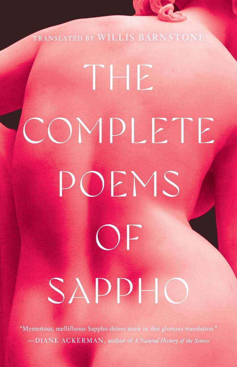 Willis Barnstone - Complete Poems of Sappho, Häftad