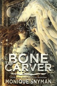 bokomslag The Bone Carver