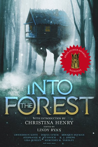 Christina Henry, Lindy Ryan - Into the Forest, Häftad