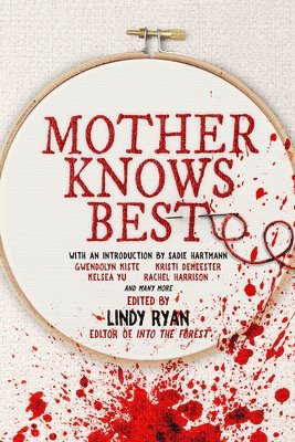 Lindy Ryan - Mother Knows Best, Häftad