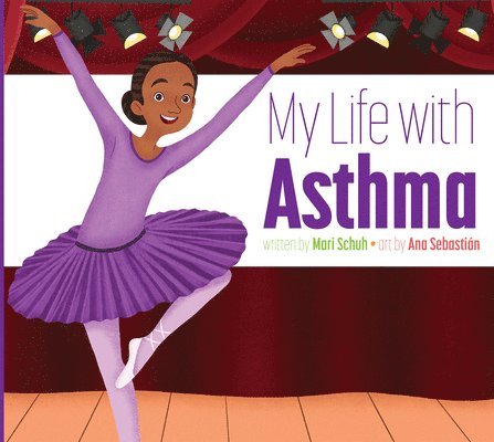 My Life with Asthma 1