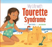 bokomslag My Life with Tourette Syndrome