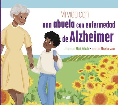 bokomslag Mi Vida Con Una Abuela Con Enfermedad de Alzheimer