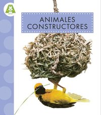 bokomslag Animales Constructores