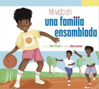 bokomslag Mi Vida Con Una Familia Ensamblada