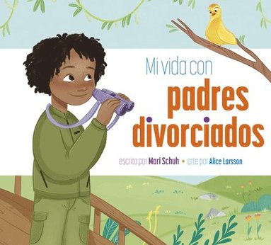 bokomslag Mi Vida Con Padres Divorciados