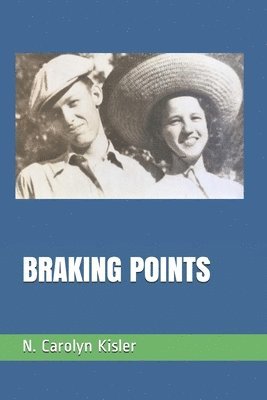 N. Carolyn Kisler - Braking Points, Häftad