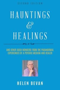 bokomslag Hauntings and Healings