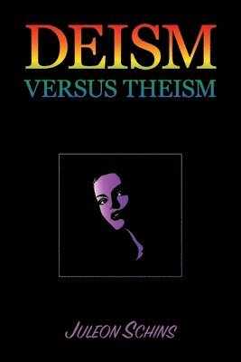 Deism versus Theism