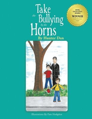 Take the Bullying by the Horns 1