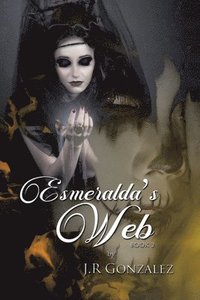 bokomslag Esmeralda's Web